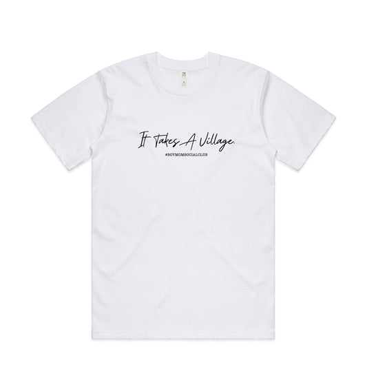 "IT TAKES A VILLAGE" TEE